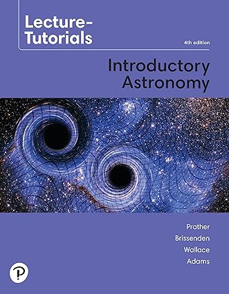 Lecture Tutorials for Introductory Astronomy (4th Edition) | PDF ...